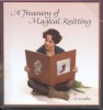 Скачать Журнал A Treasury of Magic Knitting.(2004) Журнал A Treasury of Magic Knitting.(2004)