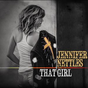 Jennifer Nettles - "That Girl" single cover