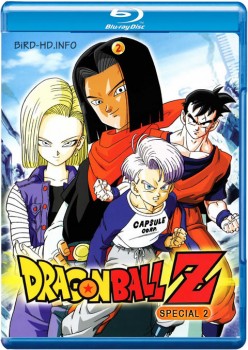 Dragon Ball Z Special 2: The History of Trunks 1993 m720p BluRay x264-BiRD Dragon Ball Z Special 2: The History of Trunks 1993 m720p BluRay x264-BiRD